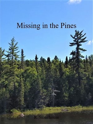 cover image of Missing in the Pines